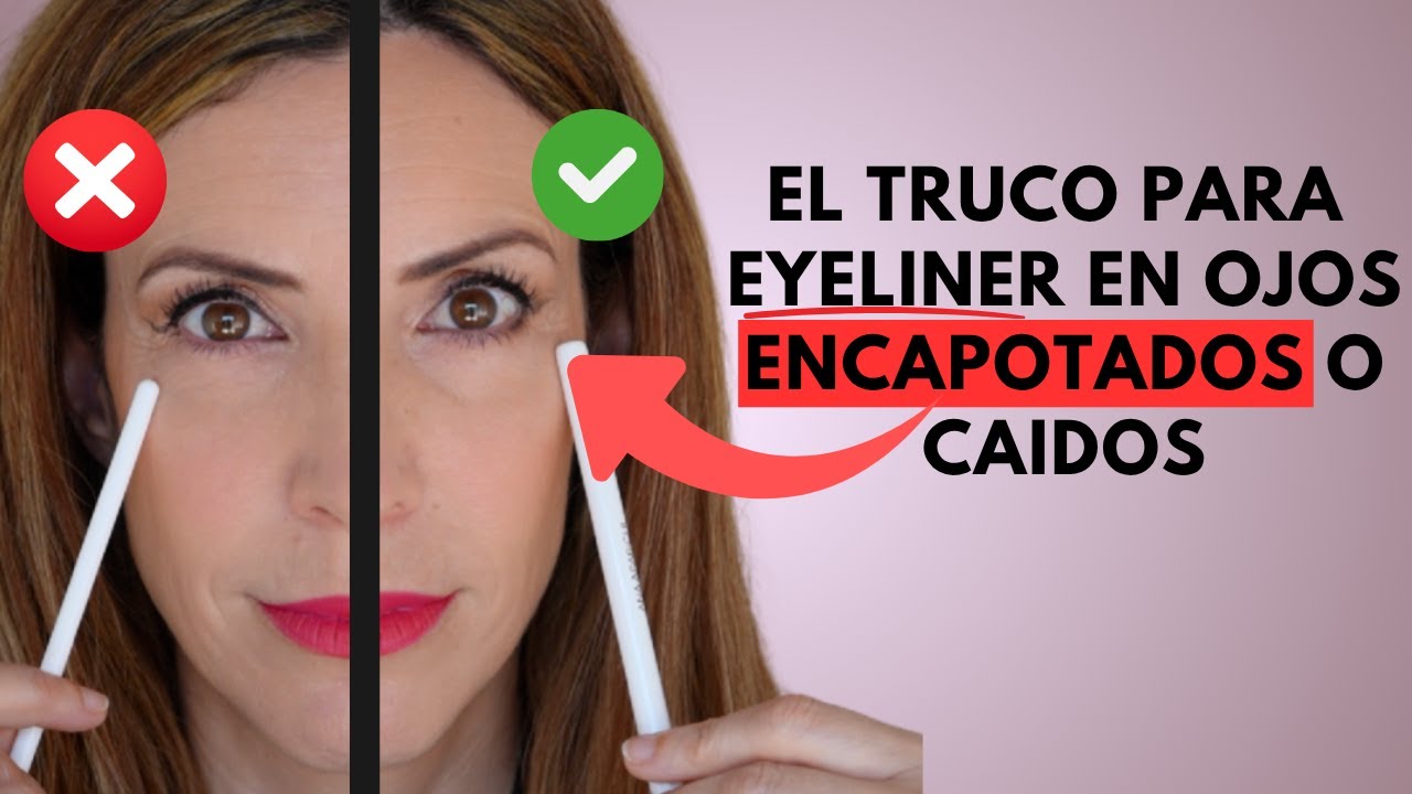 ✅ EL TRUCO DEFINITIVO de EYELINER para OJOS ENCAPOTADOS o CAÍDOS (¡FUNCIONA SIEMPRE!)