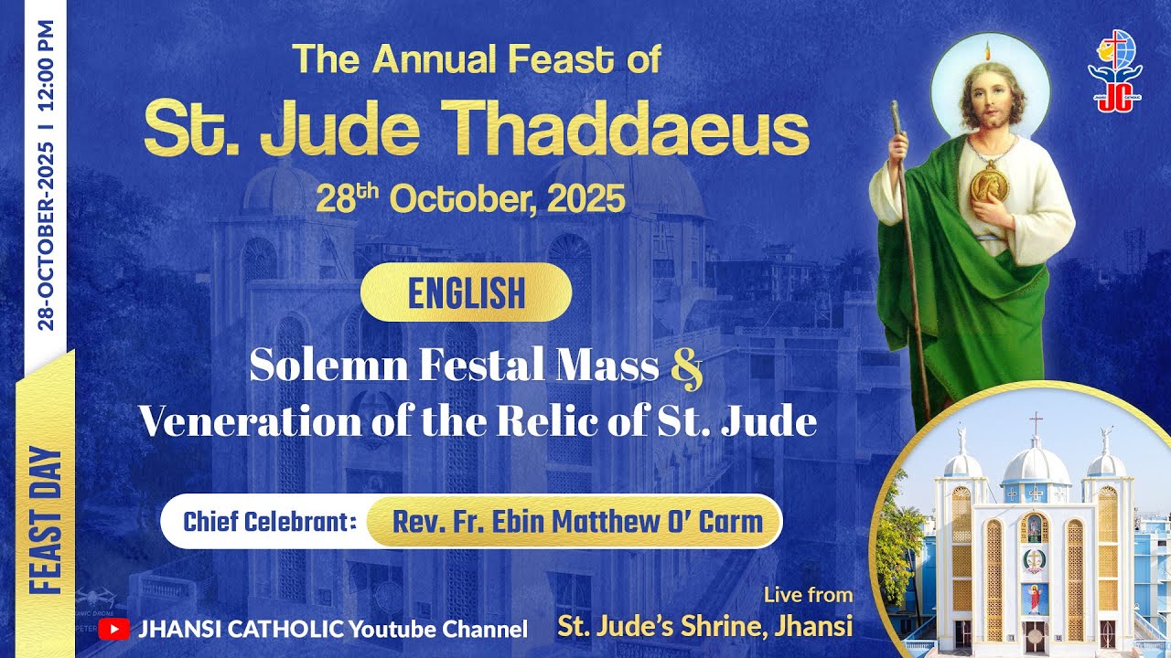 Feast Day • English • 12:00 PM || Feast of St. Jude Thaddaeus - 2025 II 28th October, 2025