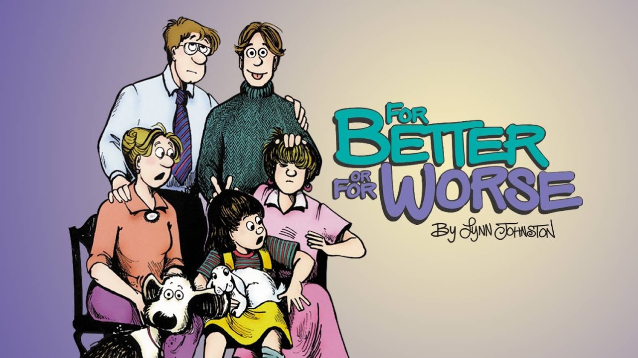 For Better Or For Worse | Intro