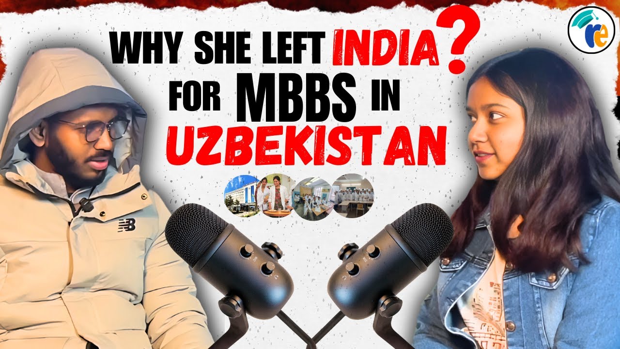 Tashkent में MBBS कर रही एक Indian लड़की की सच्चाई! MBBS in Uzbekistan