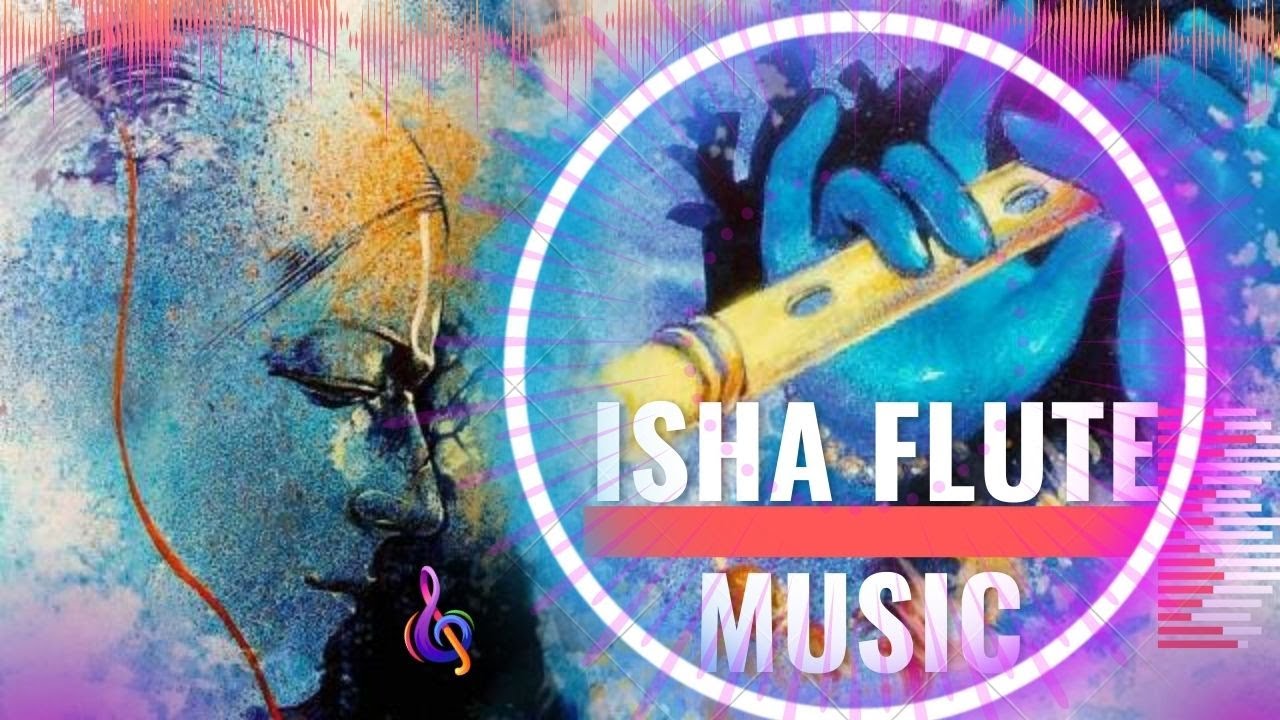 @soundsofisha Only Flute Music 2 Hr - Isha Music #Sadhguru #SaveSoil