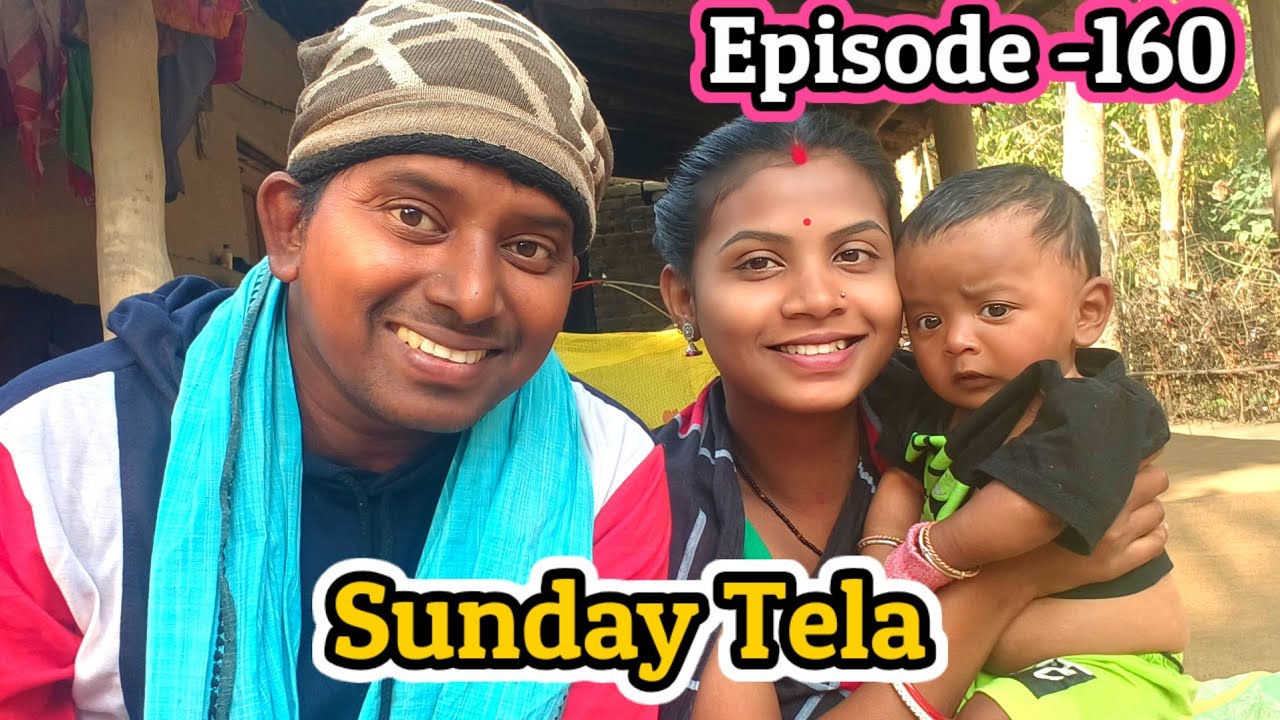 Sunday Tela 😘 Episode -160/New Santali Video/Bahadur Soren/Rano Soren 