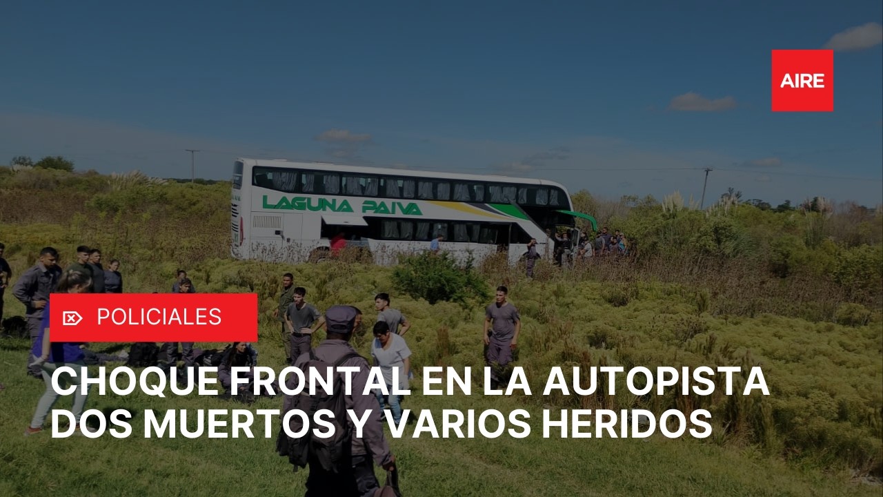 TRAGEDIA en la AUTOPISTA SANTA FE-ROSARIO: dos muertos y al menos 14 heridos tras CHOQUE FRONTAL