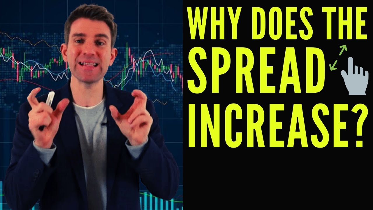 Why Does the Spread Increase and What Makes the Spread Change? 🤨