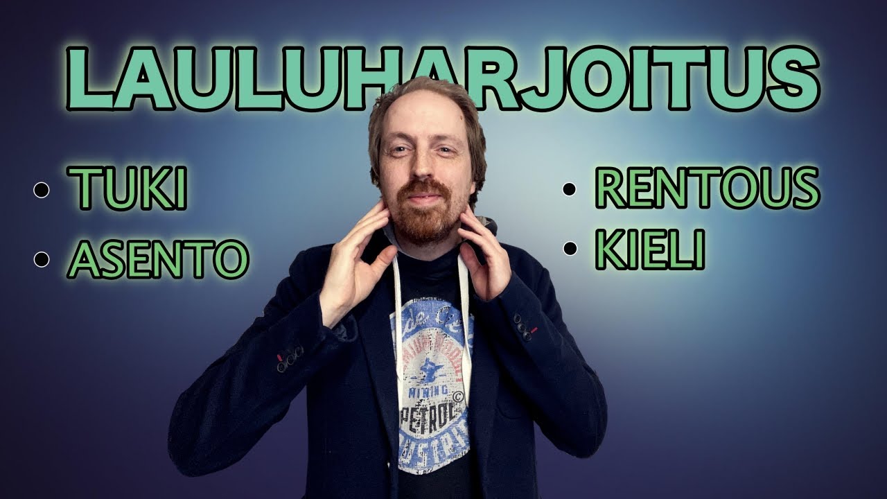 Lauluharjoituksia 1/3