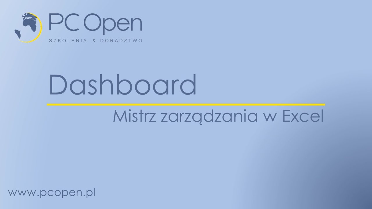 Webinar Dashboard - mistrz zarządzania i prezentacji danych (Tabele przestawne, Power Query, Excel)