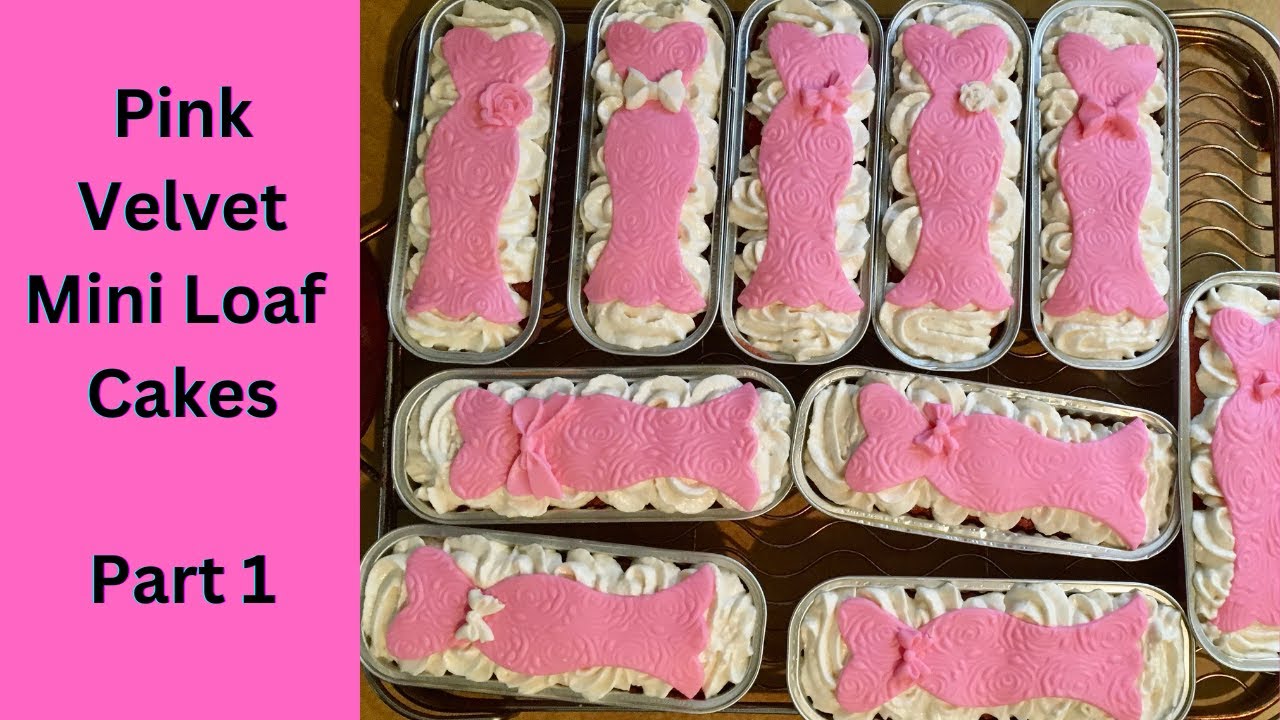 Pink Velvet Mini Loaf Pan Cakes Part 1 of 3