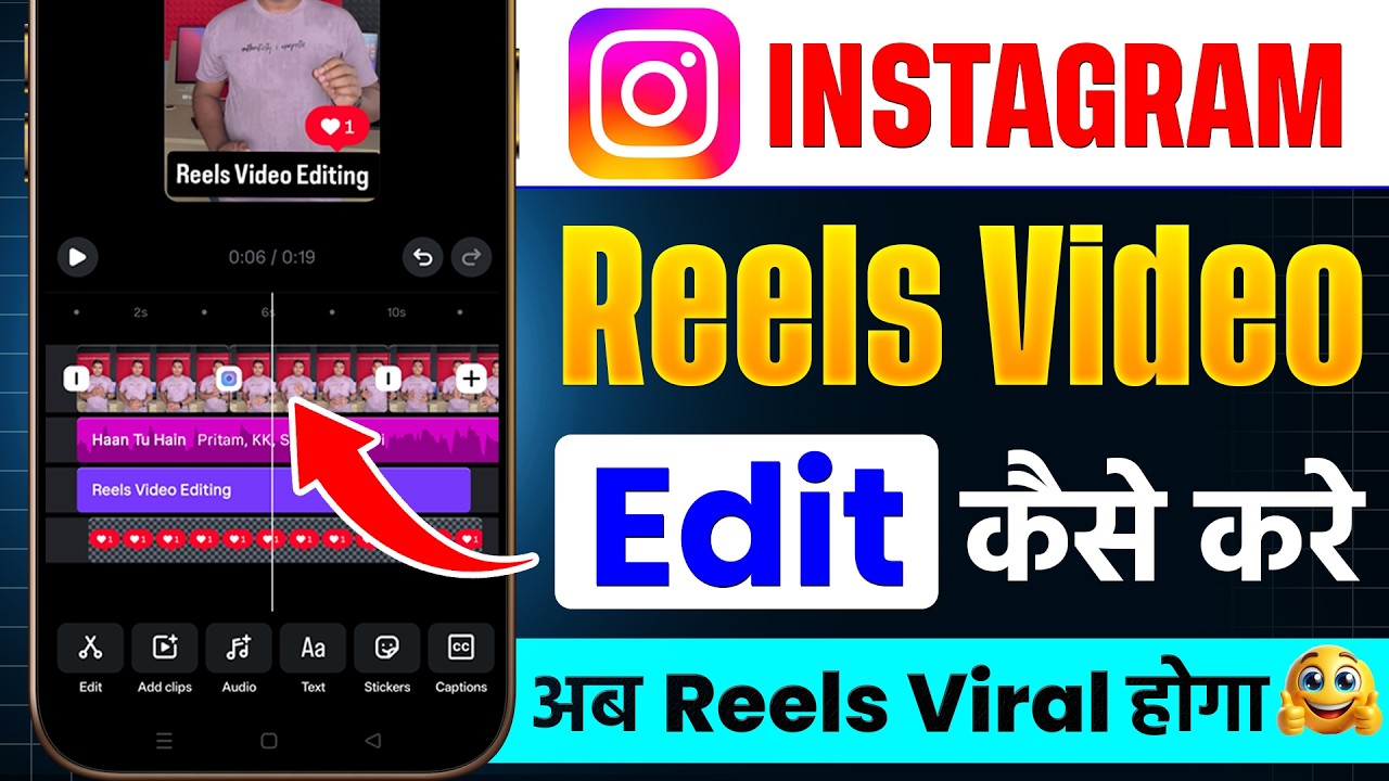 Instagram Reels Editing Tutorial | Instagram Par Video Edit Kaise Kare | How To Edit Instagram Reels