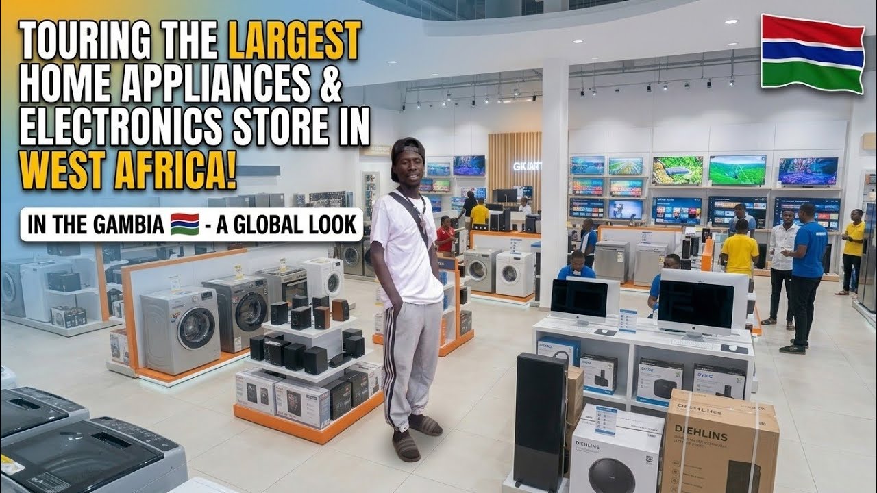 Inside the BIGGEST Electronics & Home Appliances Showroom in The GambiabWest Africa