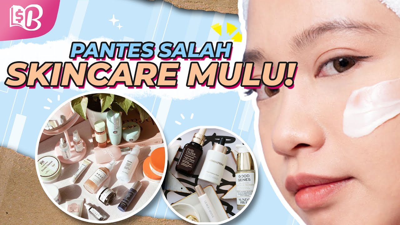 WAJIB PAHAMI INI SEBELUM PILIH SKINCARE!