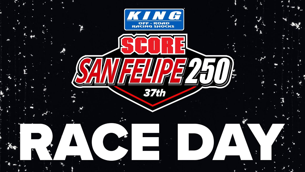King Shocks, 2024 SCORE 37th San Felipe 250