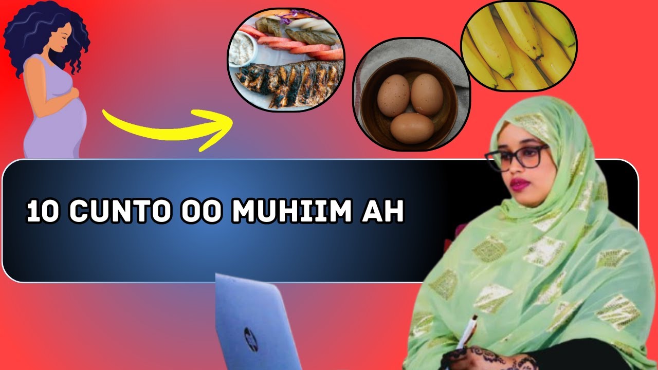 10 Cunto oo muhiim u ah hooyada uurka leh