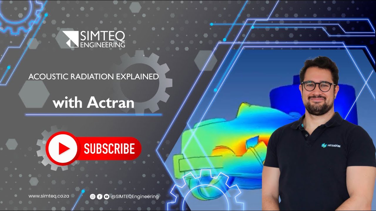 Acoustic Radiation with Actran | Joseph Orselli Explains Finite Element Acoustic Modeling