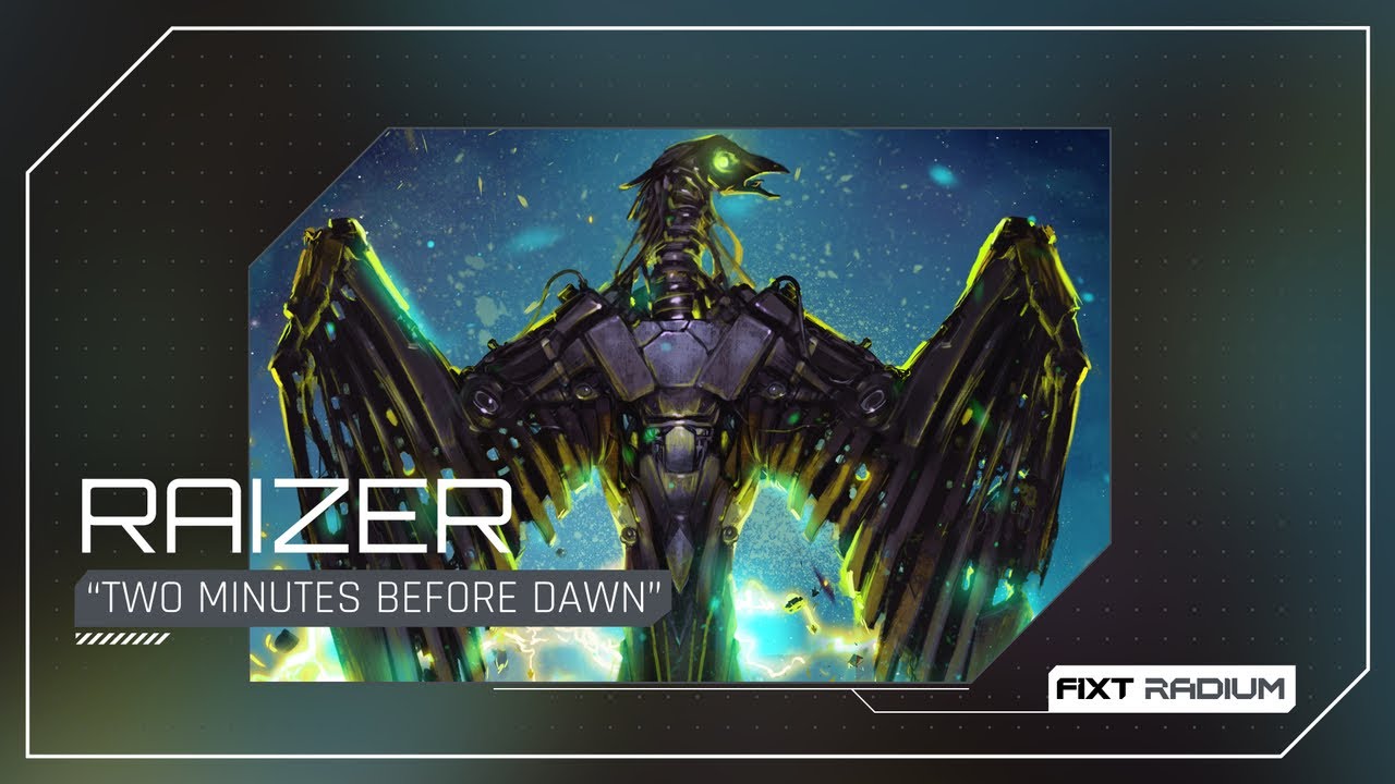 Raizer - Two Minutes Before Dawn