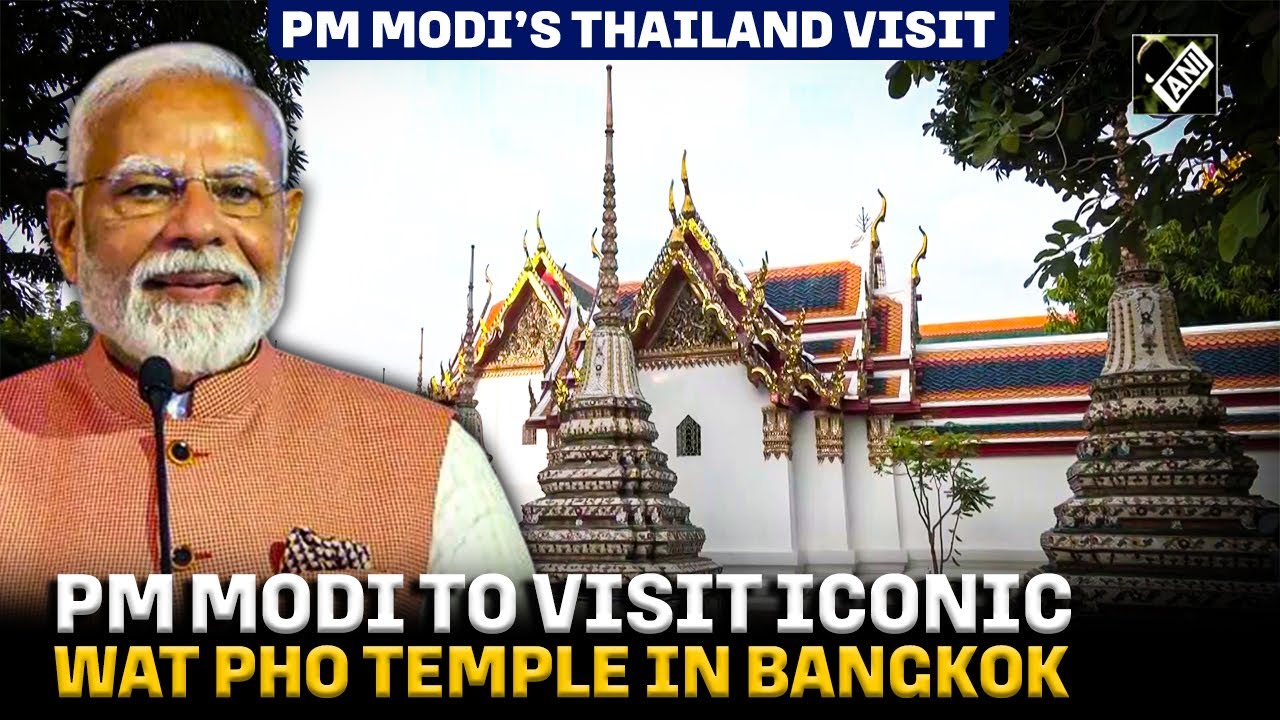 Thailand gears up for PM Modi’s visit, BIMSTEC summit, bilateral talks on agenda