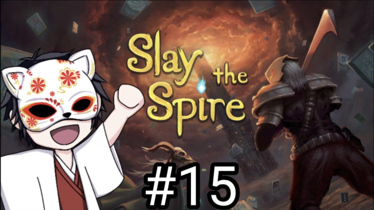 ローグライクの原点にして頂点と言われる神ゲー『Slay the Spire』#15 ライクで原点ってどういうこと？