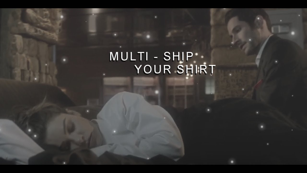 Multiship | Your Shirt (Birthday Collab)