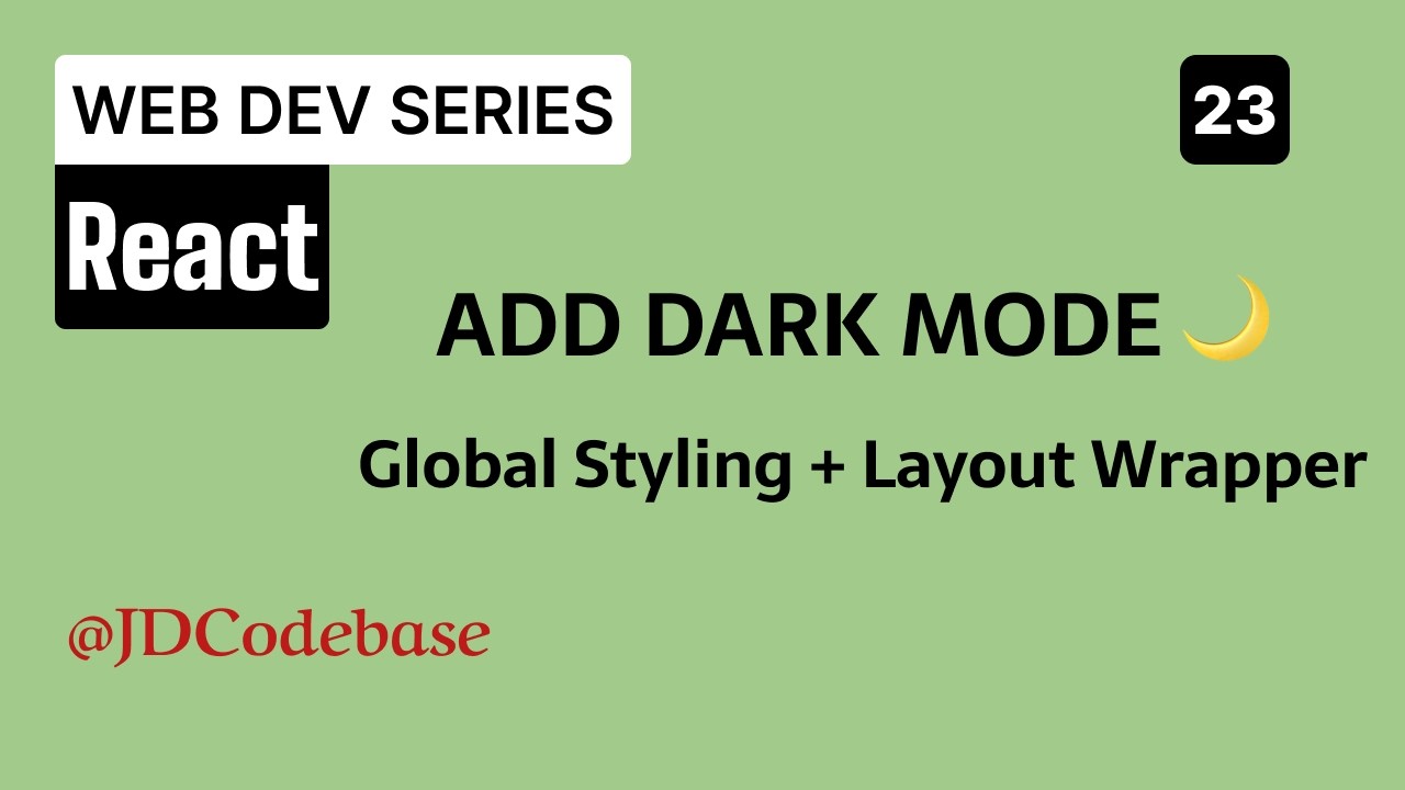 Global Styling & Dark Mode in React + Tailwind | Layout Wrapper & localStorage Explained