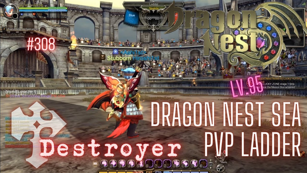 #308 Destroyer ~ Dragon Nest SEA PVP Ladder