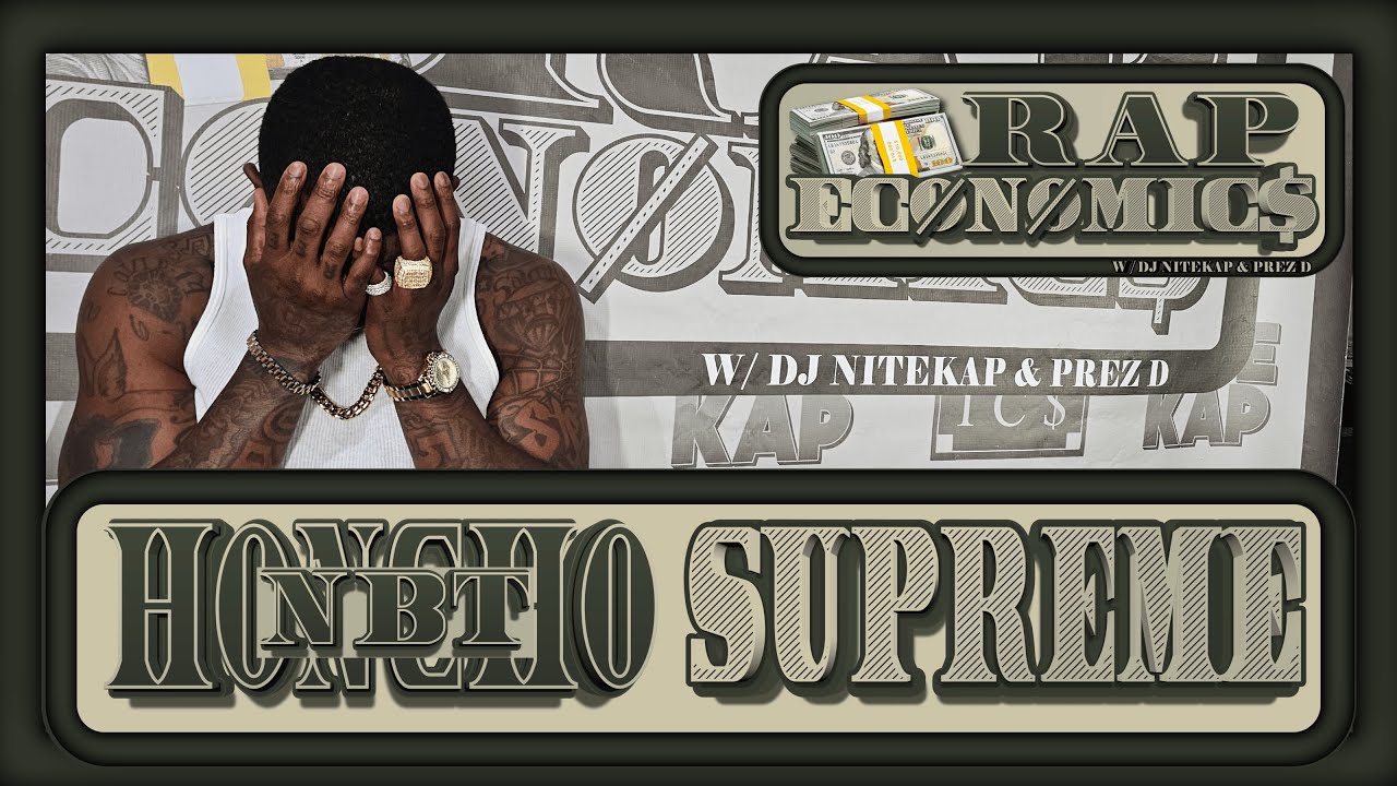 NBT Honcho Supreme | Rap Economics | #Houston #Freestyle #Rap