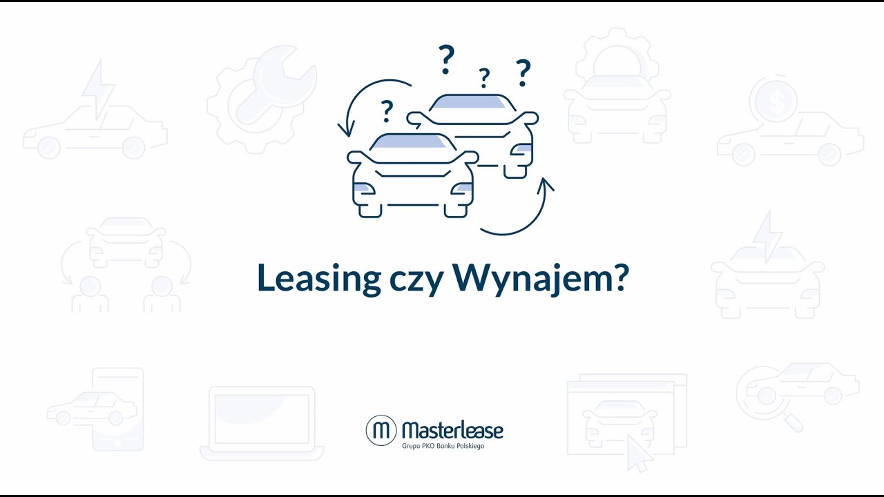 Leasing czy Wynajem długoterminowy?