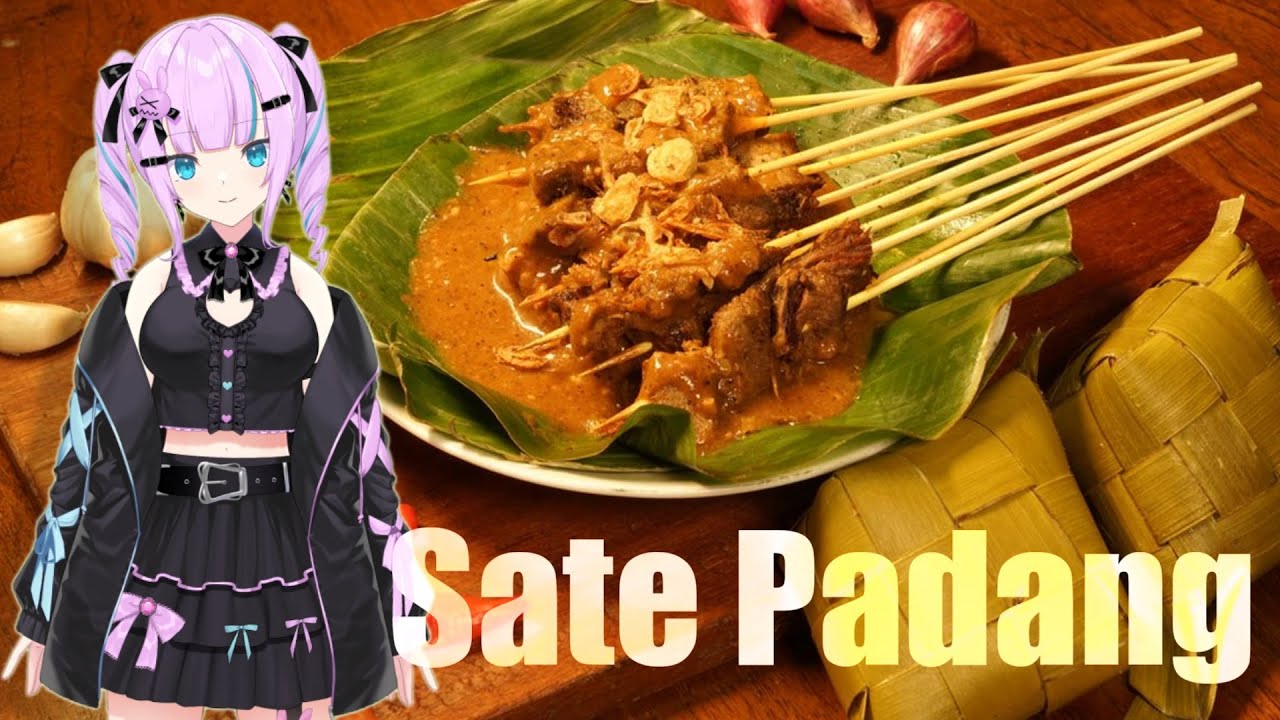 Sate Sate Sate... 【cooking Sate Padang with Japanese VTuber Hayate】