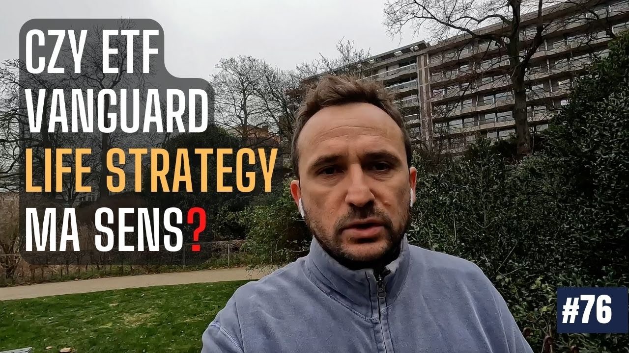 [vlog #77] Czy ETF Vanguard LifeStrategy ma sens?