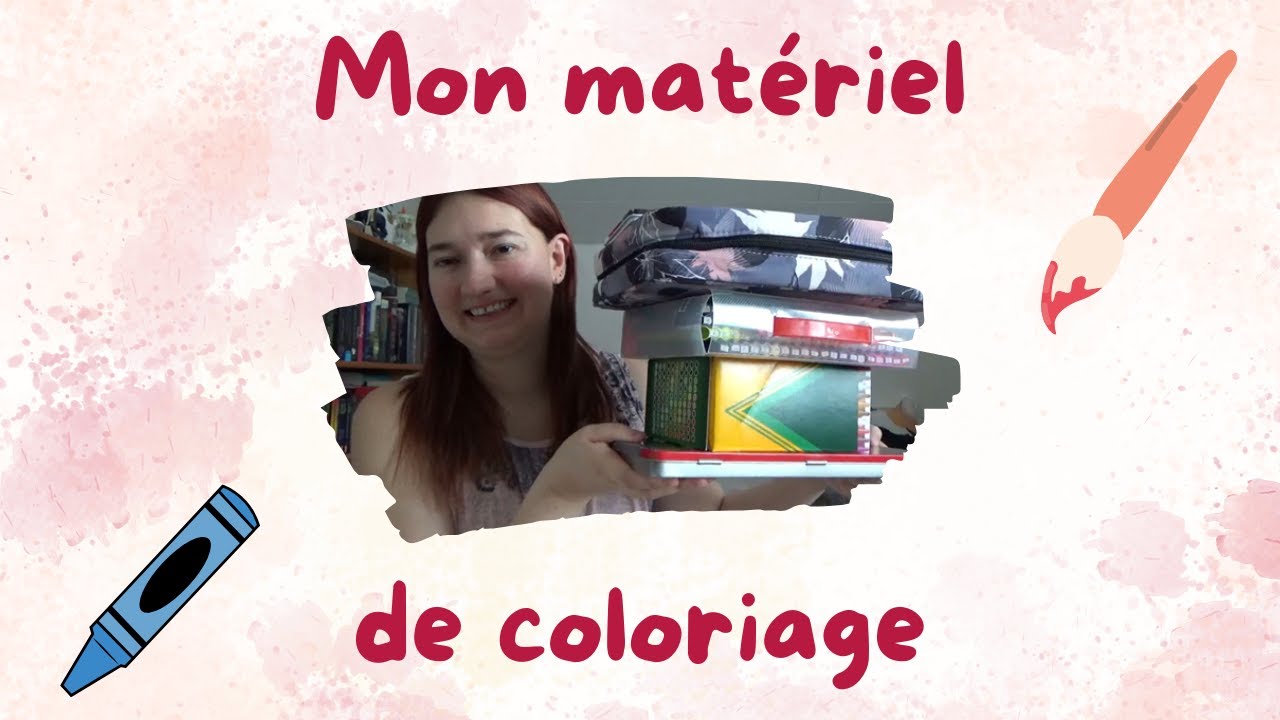 🎨 Mon matériel de coloriage 📚