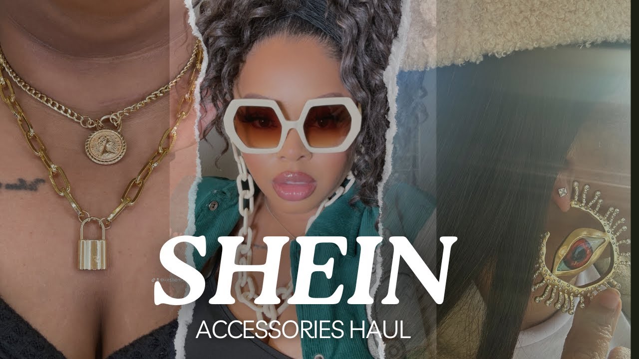 HUGE SHEIN ACCESSORIES HAUL | JEWELRY AND SUNGLASSES