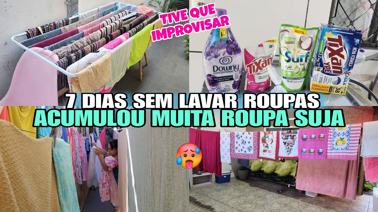 CANSEI ! 🥵 7 DIAS sem LAVAR Roupas ACUMULOU Muita ROUPA Suja 8 Horas LAVANDO...