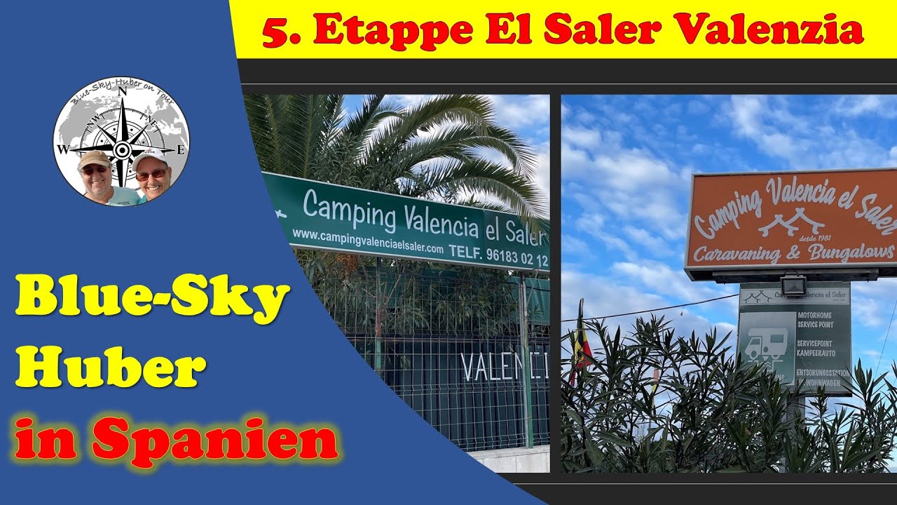 5. Etappe: Valencia Camping El Saler