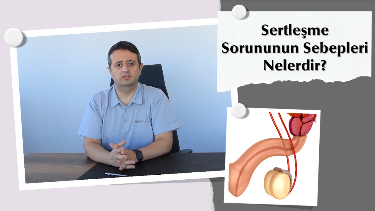 Sertleşme Sorununun Sebepleri Nelerdir? - Prof. Dr. Ömer Faruk Karataş