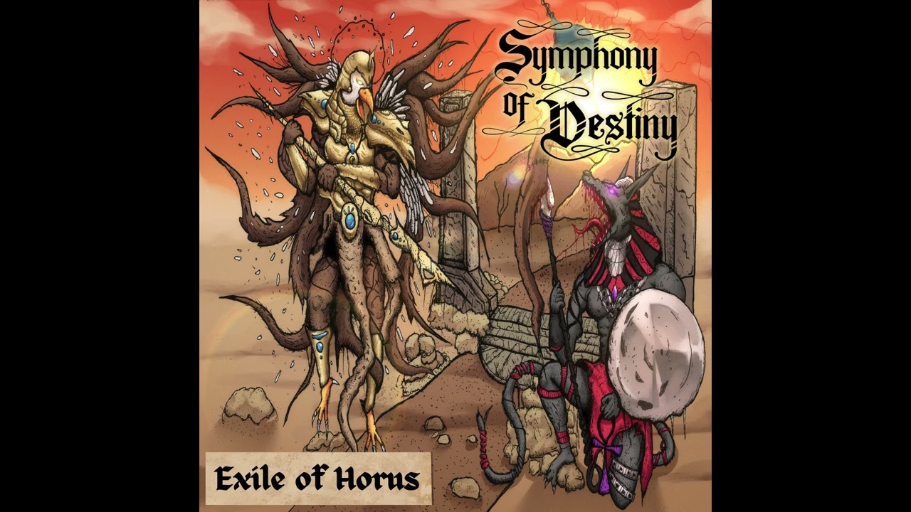 Symphony of Destiny - Exile of Horus