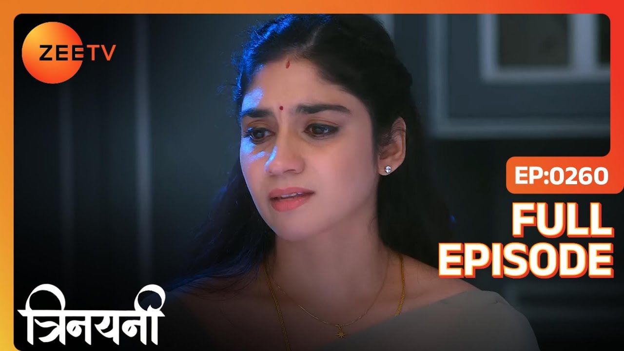 Dharani ने इंकार किया Thilottama की बात मानने से | Trinayani Hindi | Full Ep. 260 | ZEE TV