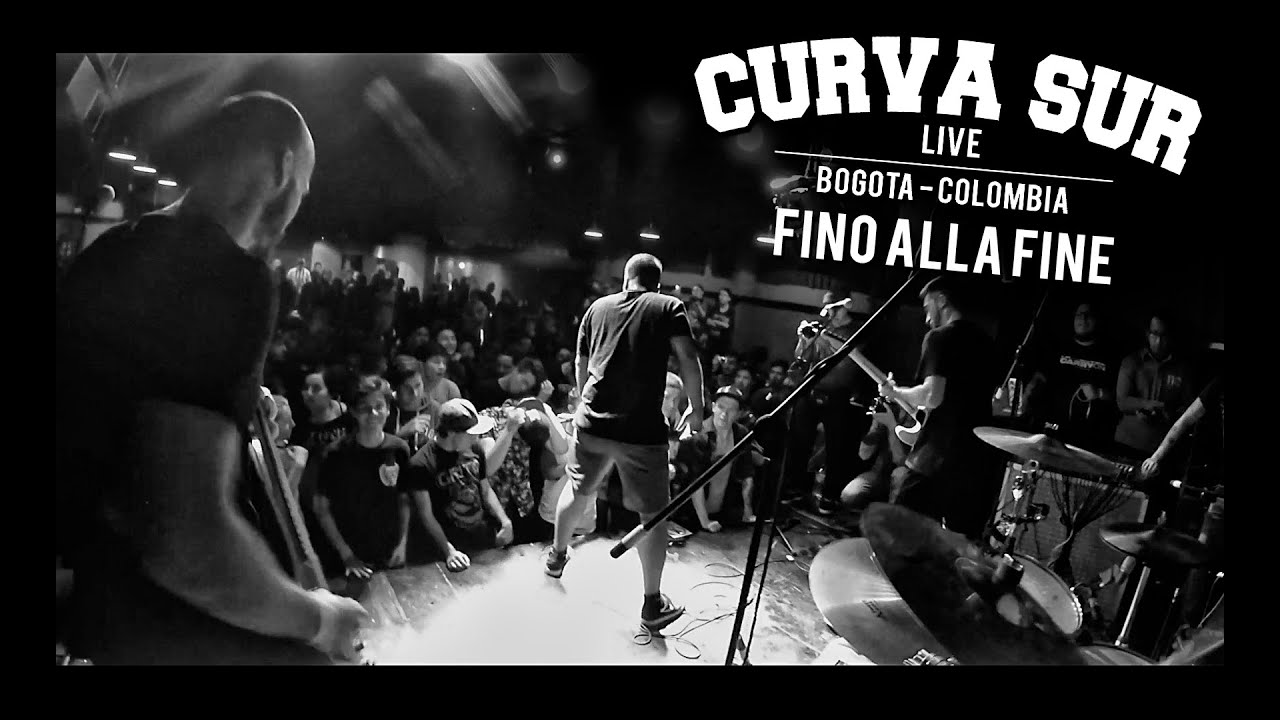 Curva Sur - Fino Alla Fine (Live @ Colombia)