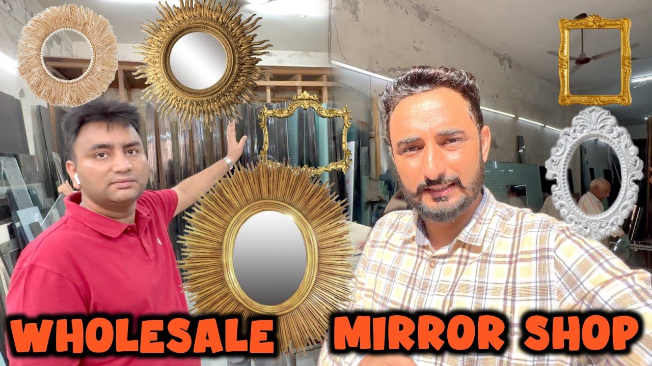 All type of Mirrors  wholeseller shop in Jalandhar | khoo wale