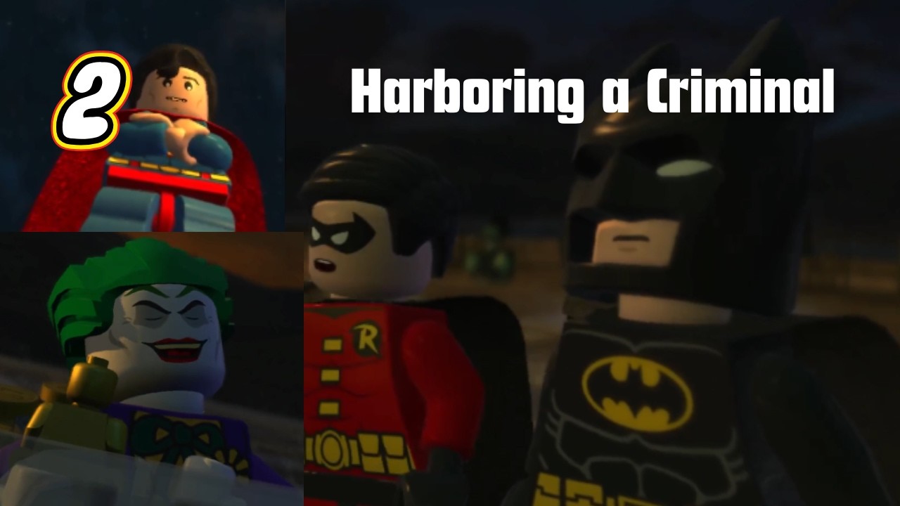 LEGO BATMAN 2 PART 2: Harbouring a Criminal