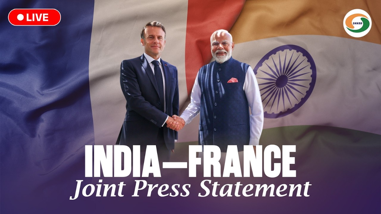 LIVE | India–France MoU Exchange | Joint Press Statement by PM Modi & President Macron