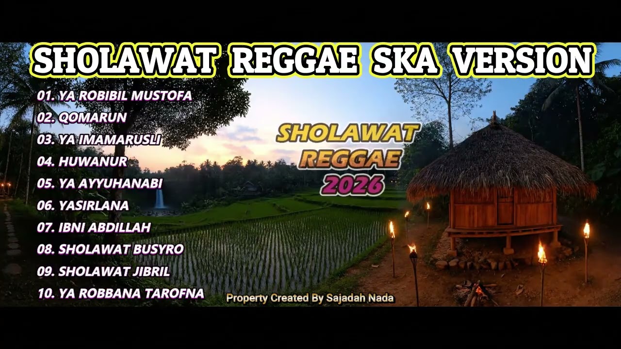 SHOLAWAT REGGAE SKA POPULER AWAL TAHUN 2026 