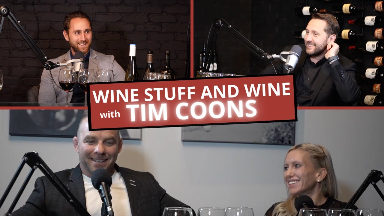 Wine Stuff and Wine Ep. 4 - Trius & Wayne Gretzkys Tim Coons