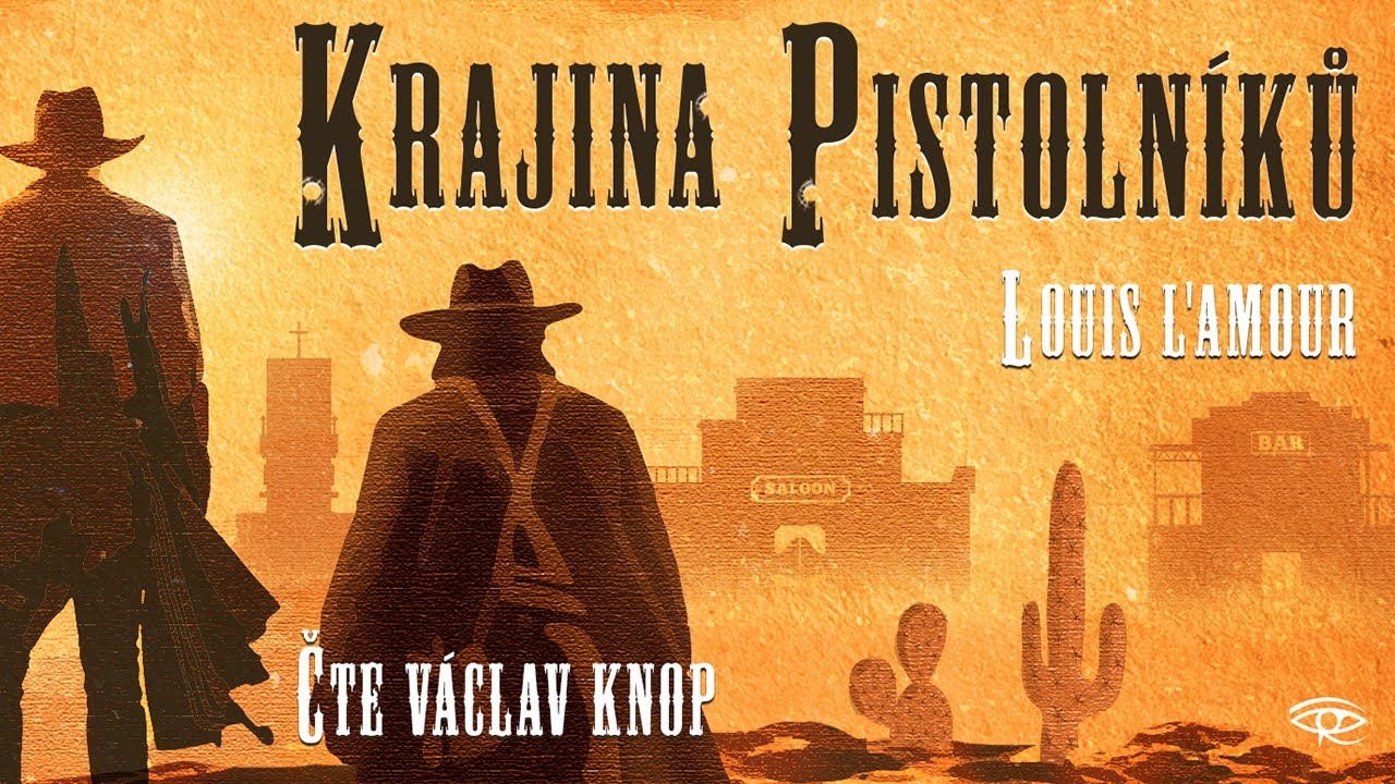 Audiokniha Krajina pistolníků - Václav Knop