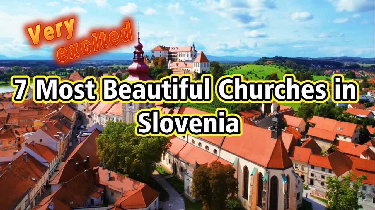 😍 7 Most Beautiful Churches in Slovenia | 💖 Stunning Sacred Architecture #christian #travel #excited