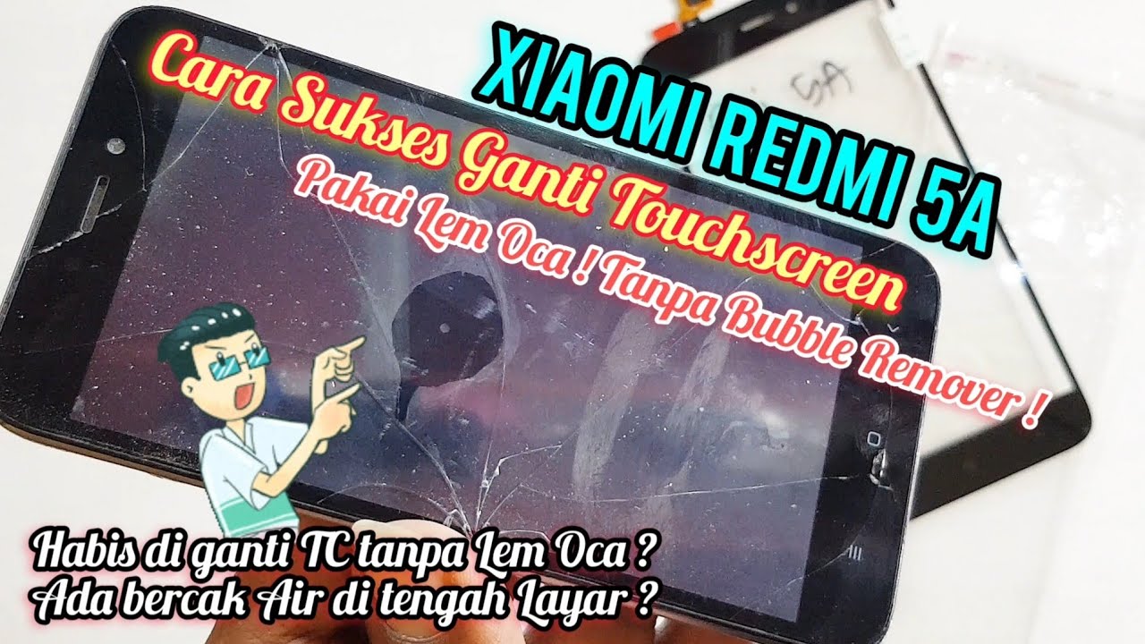 GANTI TOUCHSCREEN XIAOMI 5A TANPA GANTI LCD 👍