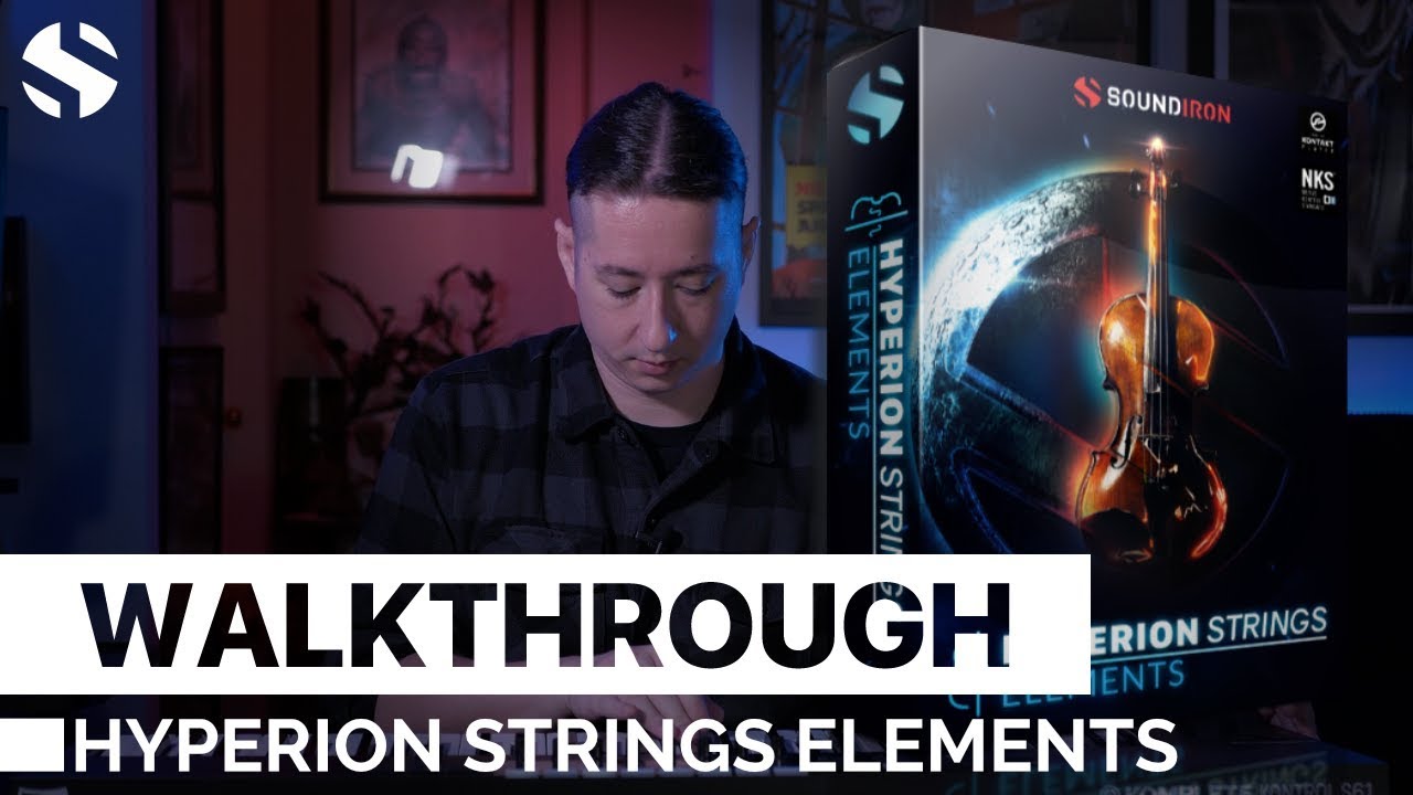 Hyperion Strings Elements Walkthrough By Soundiron