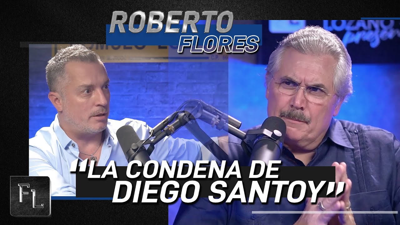 La condena de Diego Santoy - Lic. Roberto Flores
