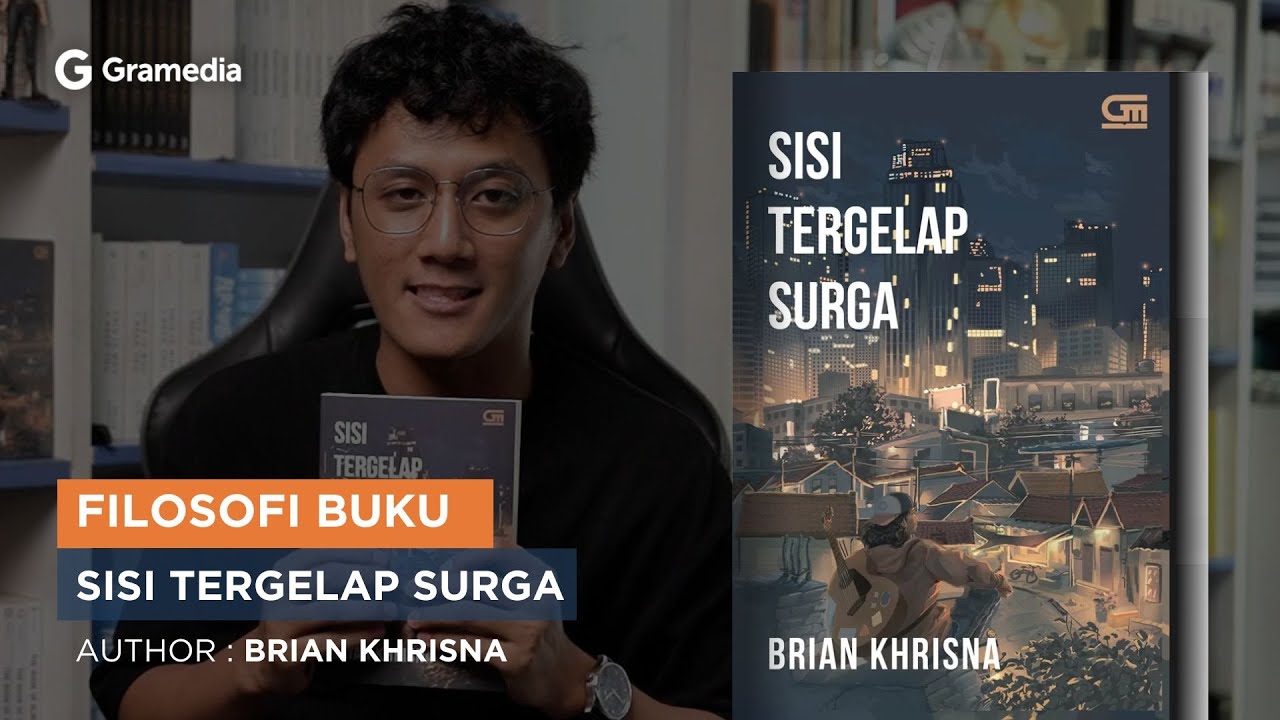 Sosok Inspiratif Yang Membangun Penulisan Buku Sisi Tergelap Surga Oleh Brian Khrisna