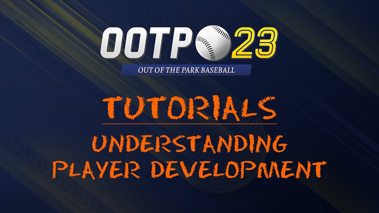 Understanding Player Development
