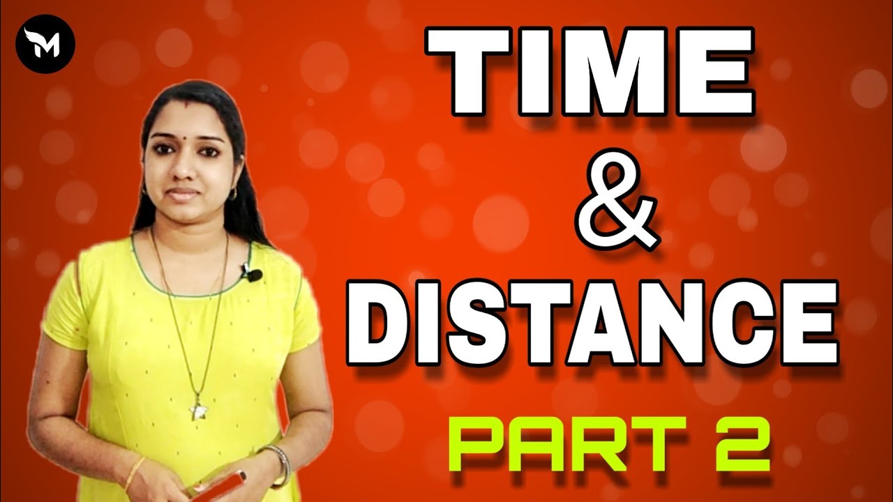 Part 2 Time And Distance Malayalam PSC Tips | Time & Distance For PSC/SSC/RRB Milestone PSC