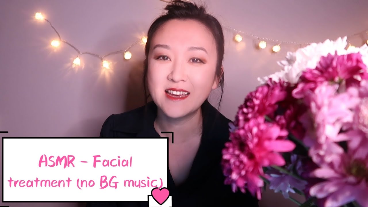 ASMR - Pampering Facial Treatment Role Play (Without music)
