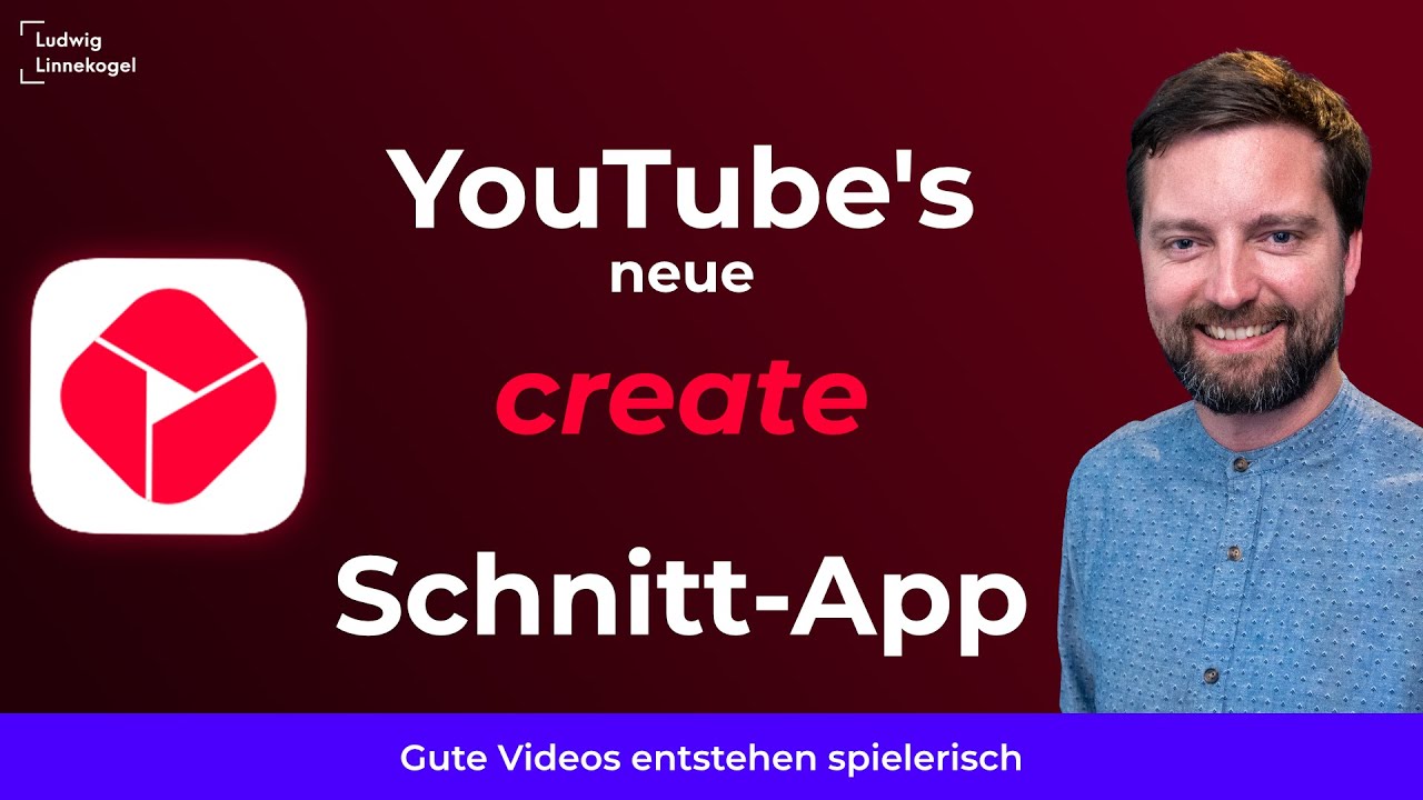 Neu: Schneiden mit YouTube Create App